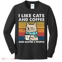 I Like Cats And Coffee And Maybe 3 People Kids Long Sleeve Shirt thumb 0