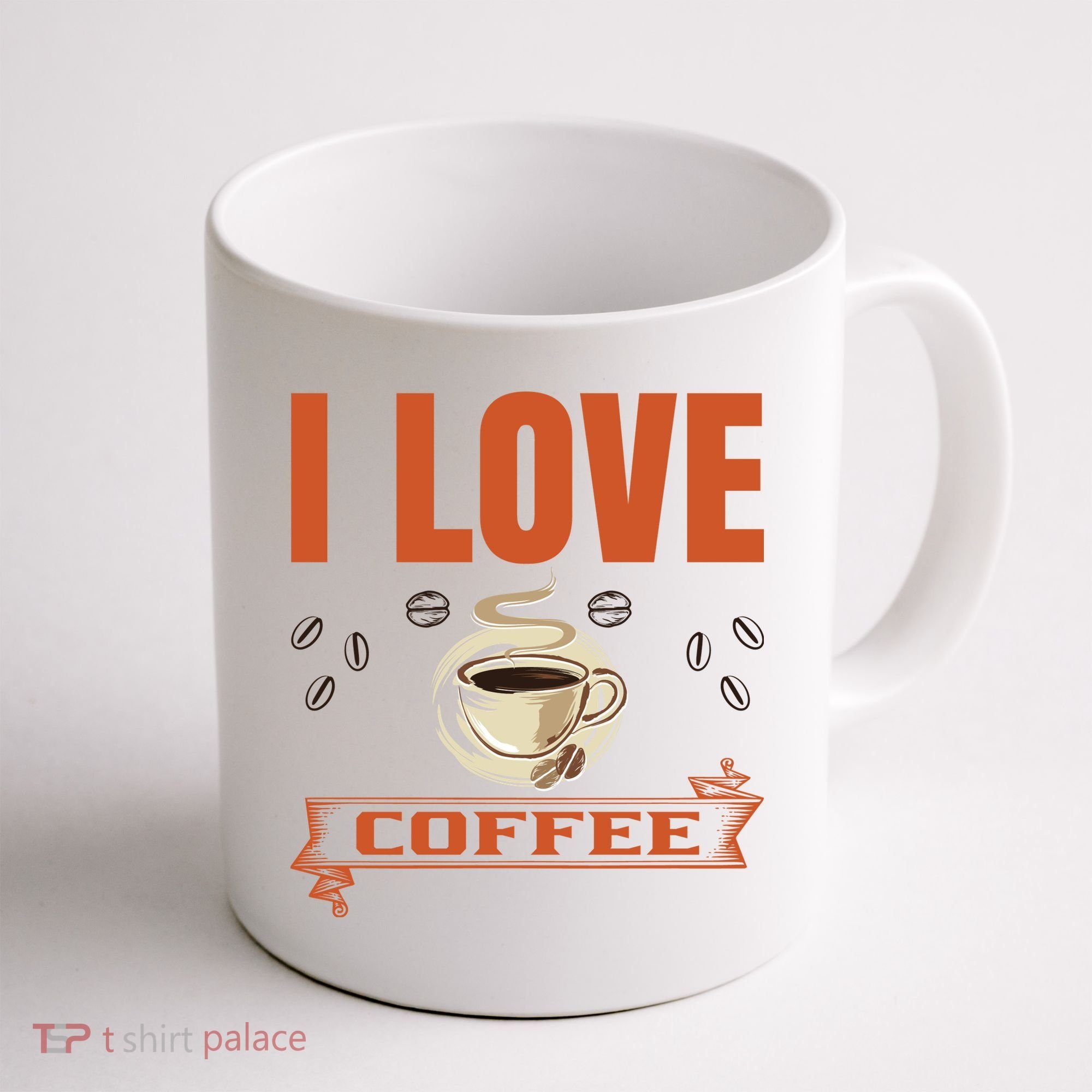 I Love Coffee Coffee Mug