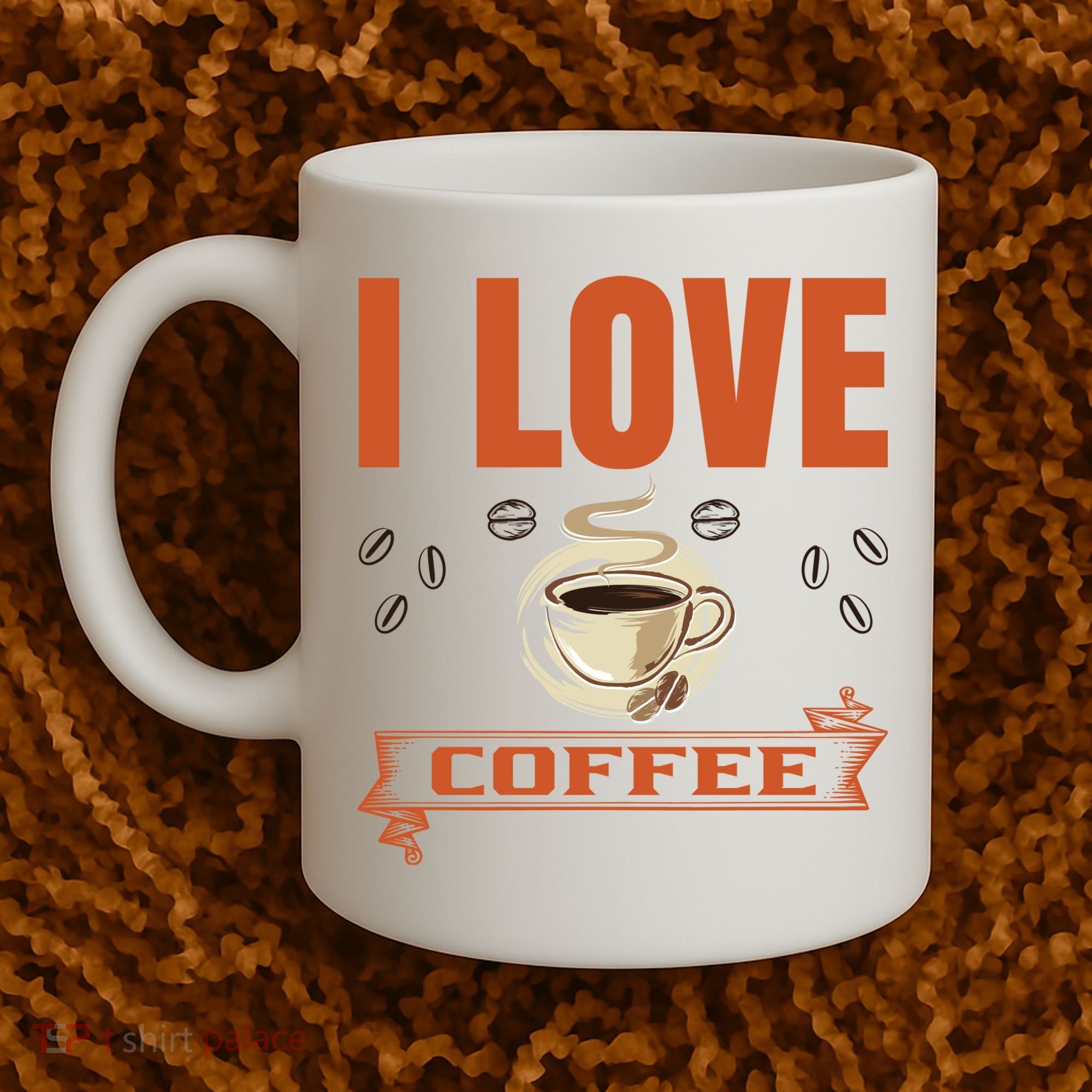 I Love Coffee Coffee Mug