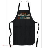 I Like Coffee Black And My Tea In The Harbor Apron thumb 0