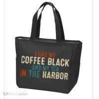 I Like Coffee Black And My Tea In The Harbor Tote Bag thumb 3