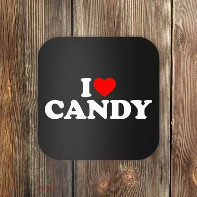 I Love Candy Coaster