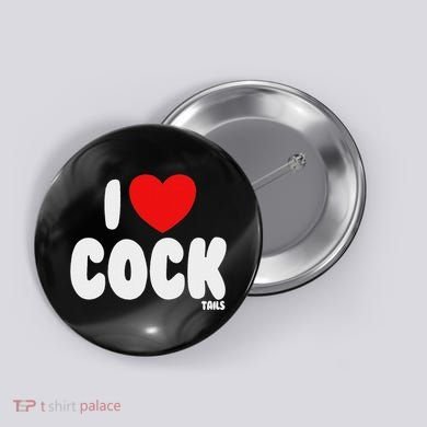 I Love Cocktails Raunchy Funny Embarrassing Button