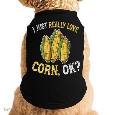 I Love Corn OK Cute And Funny Corn On The Cob Doggie Tank