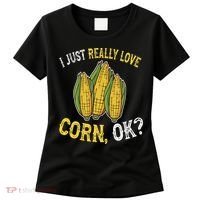 I Love Corn OK Cute And Funny Corn On The Cob Women's T-Shirt thumb 0