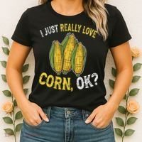 I Love Corn OK Cute And Funny Corn On The Cob Women's T-Shirt thumb 2