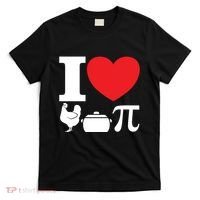 I Love Chicken Pot Pi Pie Day Math Great Gift T-Shirt thumb 0