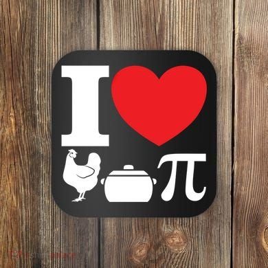 I Love Chicken Pot Pi Pie Day Math Great Gift Coaster