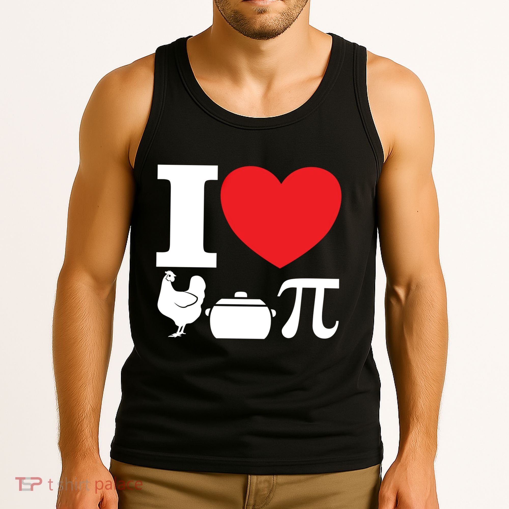 I Love Chicken Pot Pi Pie Day Math Great Gift Tank Top