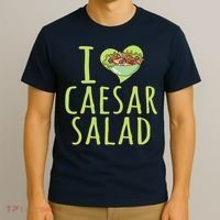 I Love Caesar Salad Funny Caesar Salad Vegetable Lover T-Shirt thumb 3