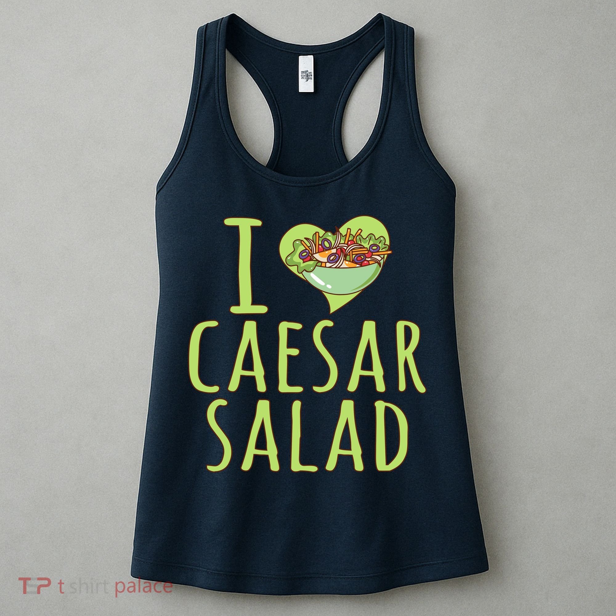 I Love Caesar Salad Funny Caesar Salad Vegetable Lover Women's Tank Top