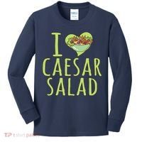 I Love Caesar Salad Funny Caesar Salad Vegetable Lover Kids Long Sleeve Shirt thumb 0