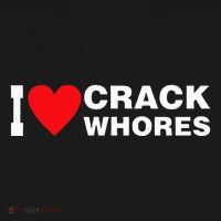 I Love Crack Whores Apparel Long Sleeve Shirt thumb 2