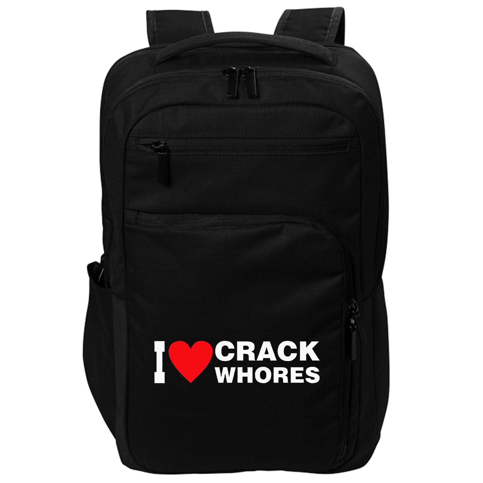 I Love Crack Whores Apparel Impact Tech Backpack