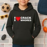 I Love Crack Whores Apparel Kids Hoodie thumb 2