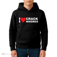 I Love Crack Whores Apparel Kids Hoodie thumb 4