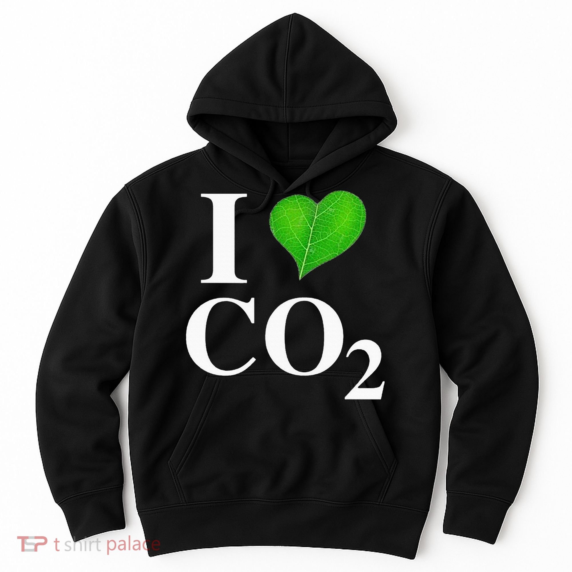 I Love Co2 Carbon Dioxide Climate Change Hoax Global Warming Hoodie