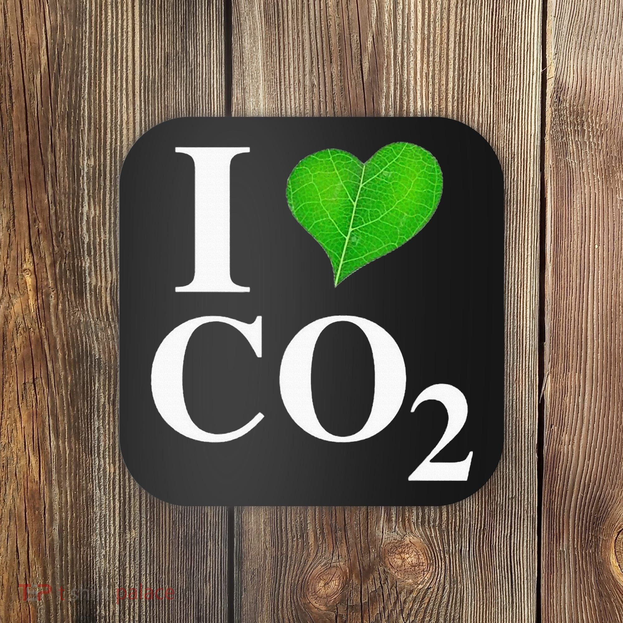 I Love Co2 Carbon Dioxide Climate Change Hoax Global Warming Coaster