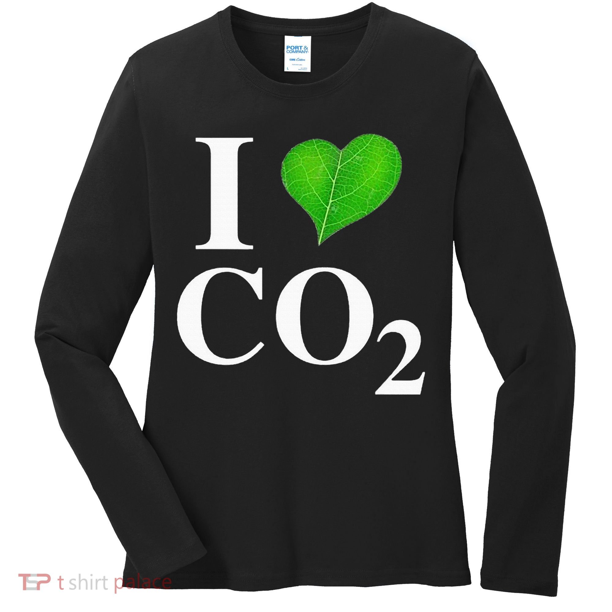 I Love Co2 Carbon Dioxide Climate Change Hoax Global Warming Women's Long Sleeve Shirt