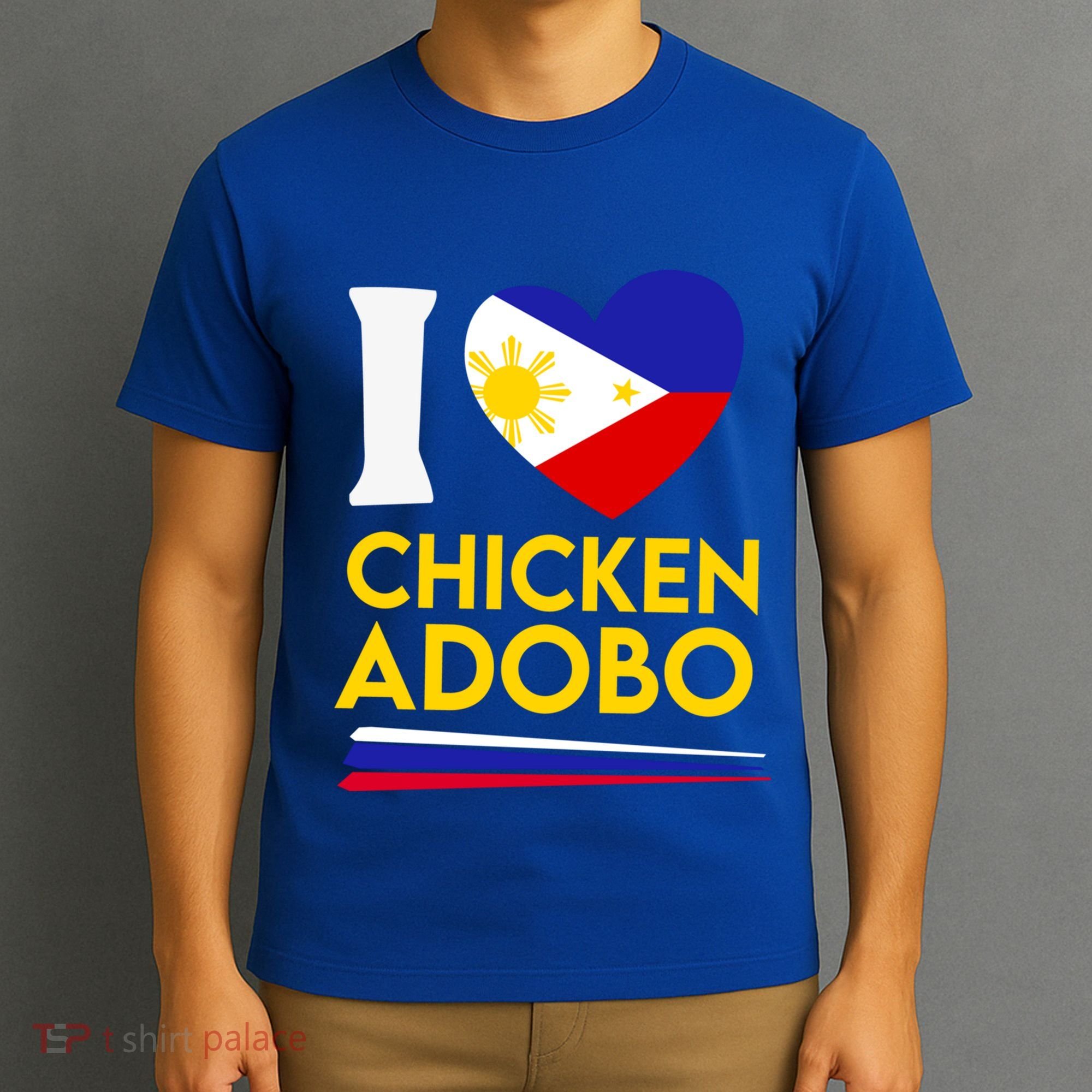 I Love Chicken Adobo Filipino Food Flag Map Pride Cute Gift T-Shirt