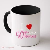 I Love Crack Whores Coffee Mug thumb 0
