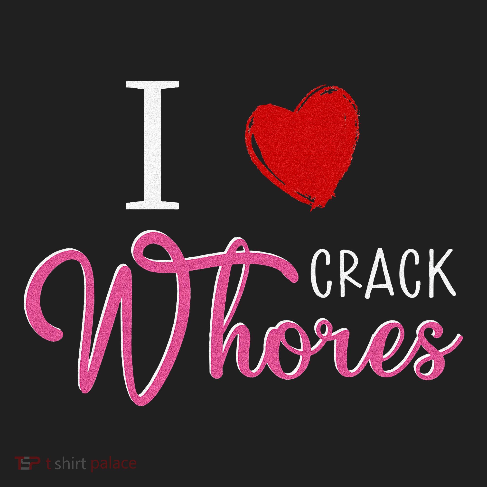 I Love Crack Whores Beanie
