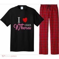 I Love Crack Whores Pajama Set thumb 0