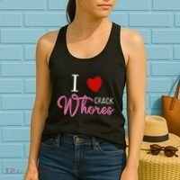 I Love Crack Whores Women's Tank Top thumb 2