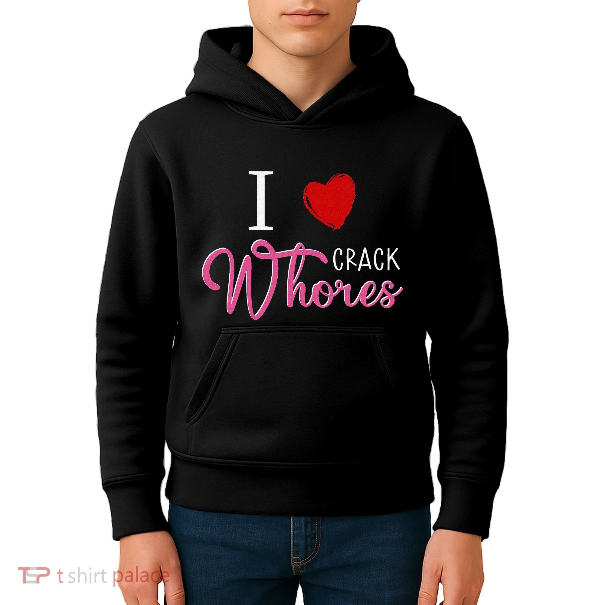 I Love Crack Whores Kids Hoodie