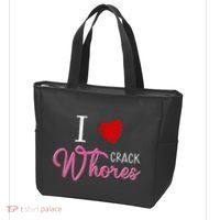 I Love Crack Whores Tote Bag thumb 3