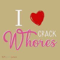 I Love Crack Whores Mousepad thumb 1