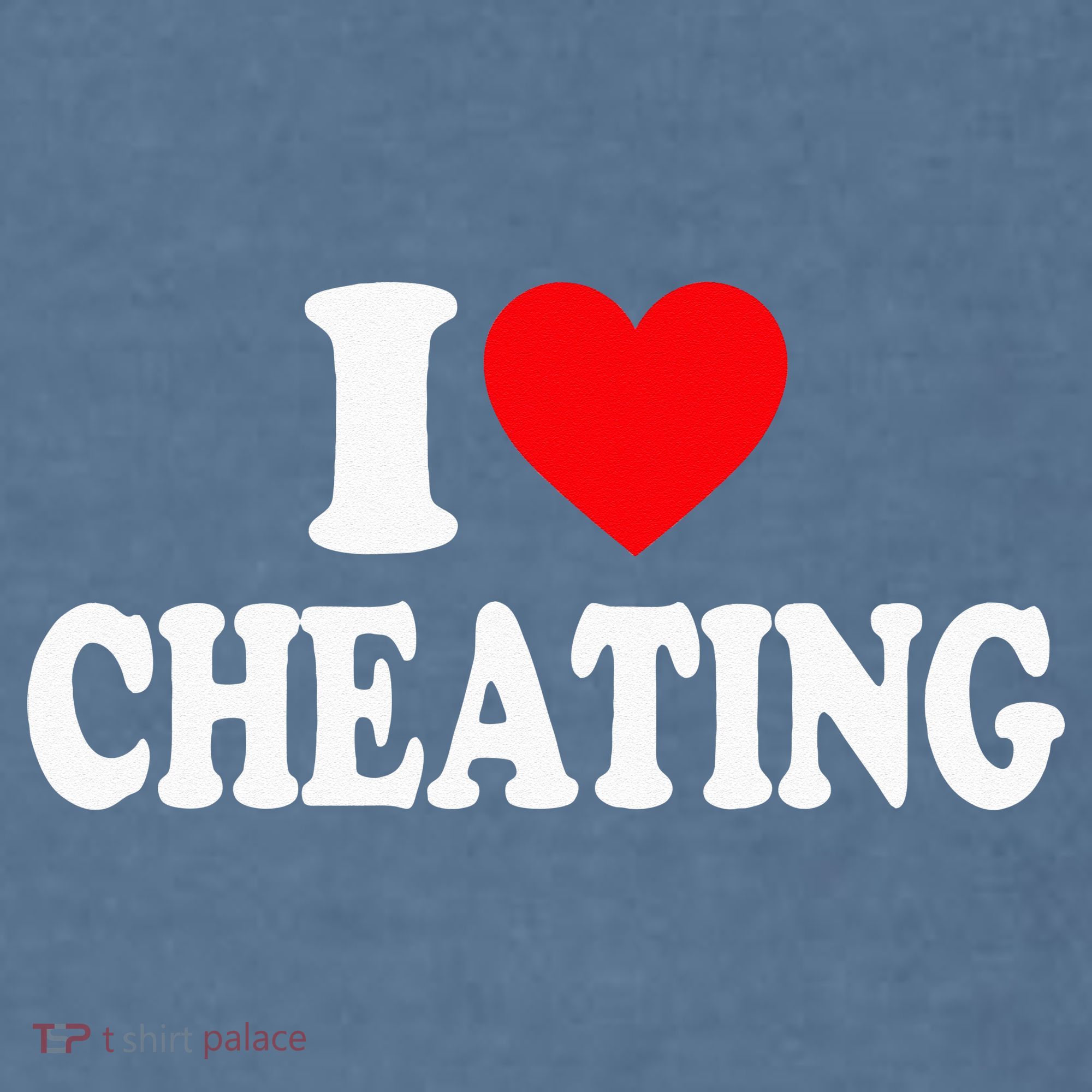 I Love Cheating I Heart Cheating Garment-Dyed Sweatshirt