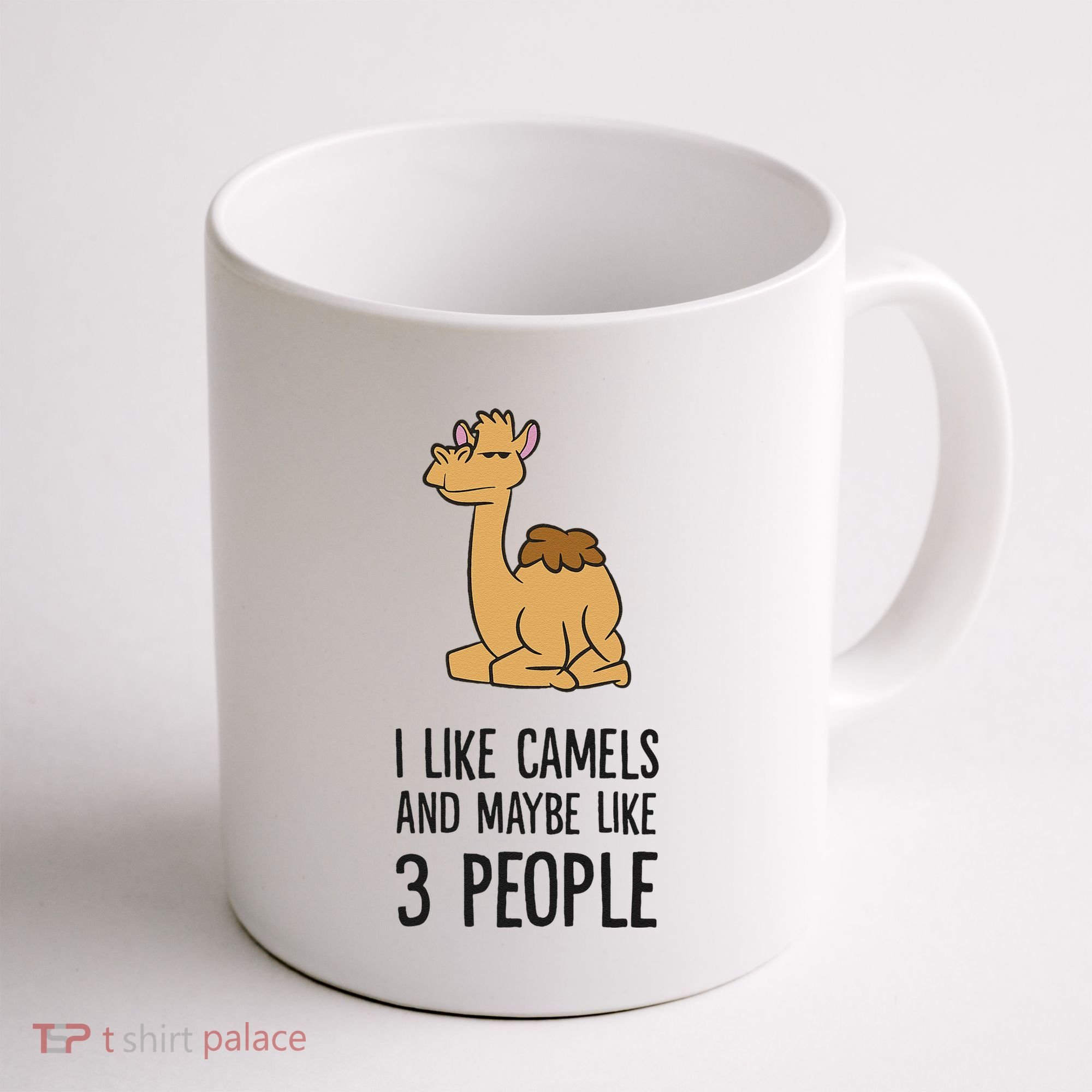 I Like Camels And Maybe Like 3 People Funny Camel Coffee Mug