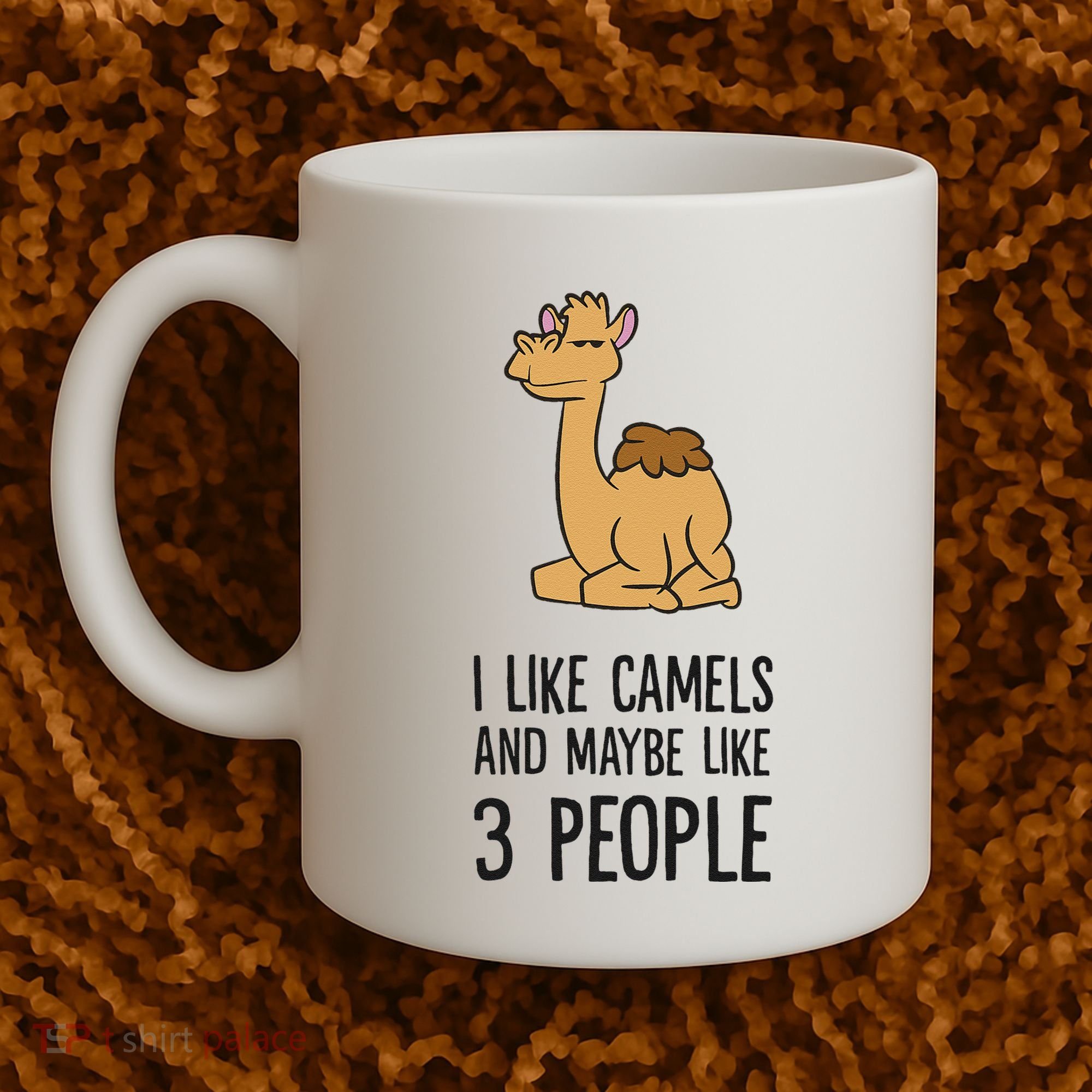 I Like Camels And Maybe Like 3 People Funny Camel Coffee Mug