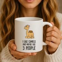 I Like Camels And Maybe Like 3 People Funny Camel Coffee Mug thumb 3