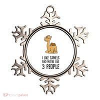 I Like Camels And Maybe Like 3 People Funny Camel Ornament thumb 0