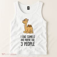 I Like Camels And Maybe Like 3 People Funny Camel Tank Top thumb 2