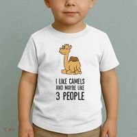 I Like Camels And Maybe Like 3 People Funny Camel Toddler T-Shirt thumb 2