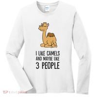 I Like Camels And Maybe Like 3 People Funny Camel Women's Long Sleeve Shirt thumb 0