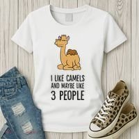 I Like Camels And Maybe Like 3 People Funny Camel Women's T-Shirt thumb 3
