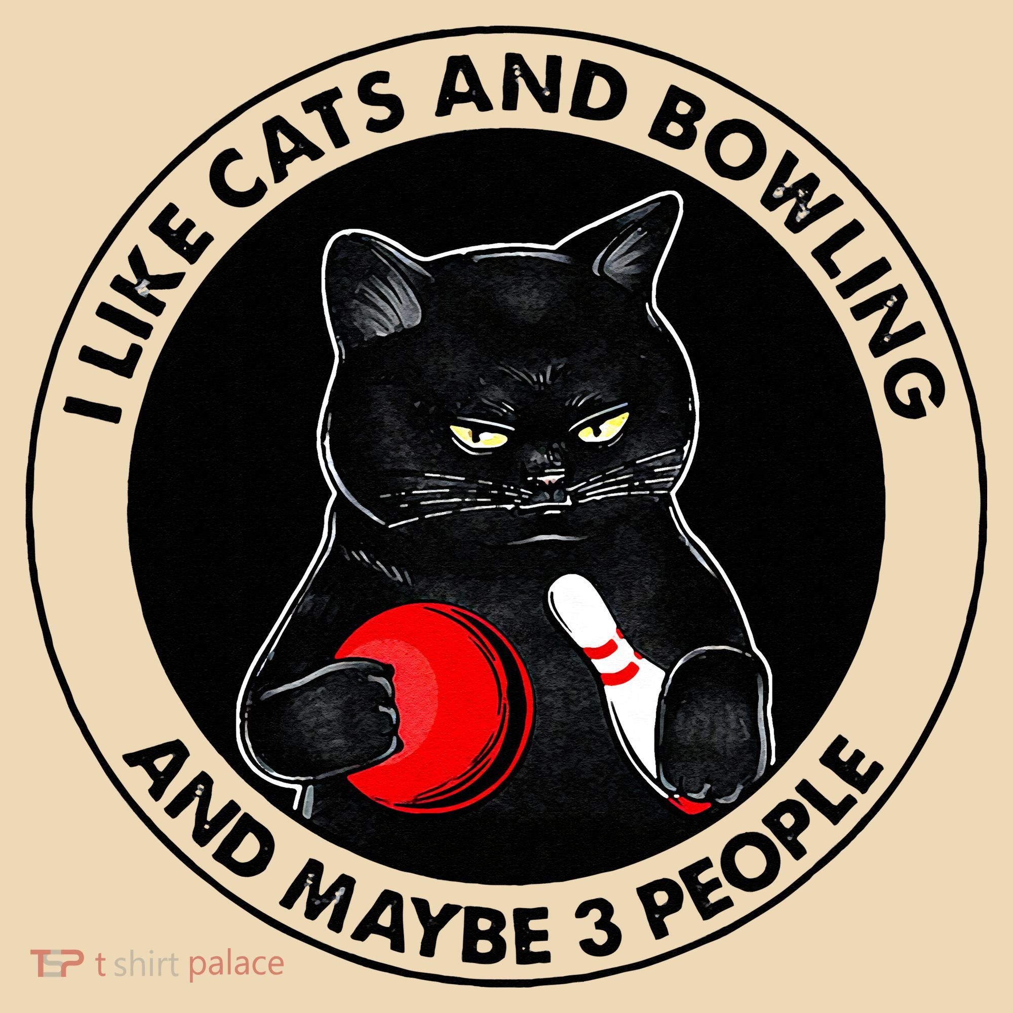 I Like Cats And Bowling And Maybe 3 People Funny Cat Lovers Tote Bag