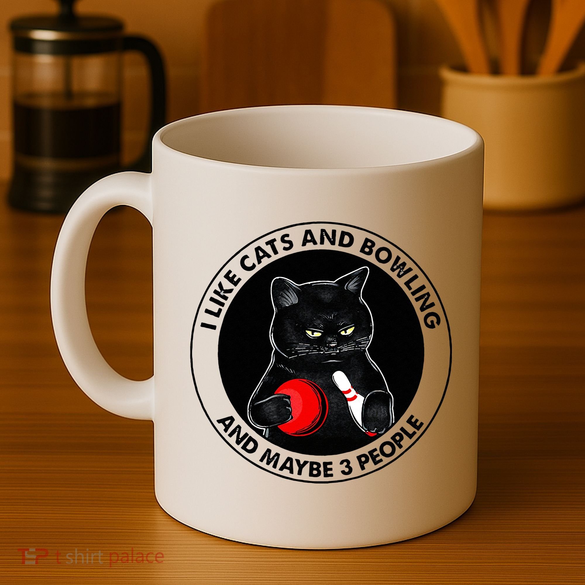 I Like Cats And Bowling And Maybe 3 People Funny Cat Lovers Coffee Mug