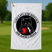 I Like Cats And Bowling And Maybe 3 People Funny Cat Lovers Golf Towel thumb 1
