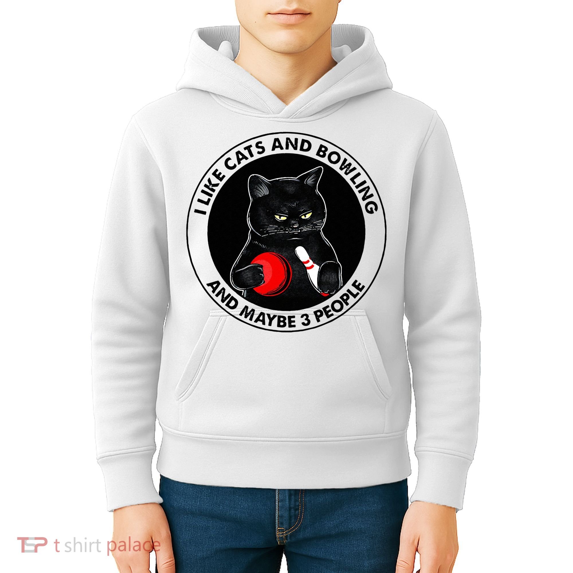 I Like Cats And Bowling And Maybe 3 People Funny Cat Lovers Kids Hoodie