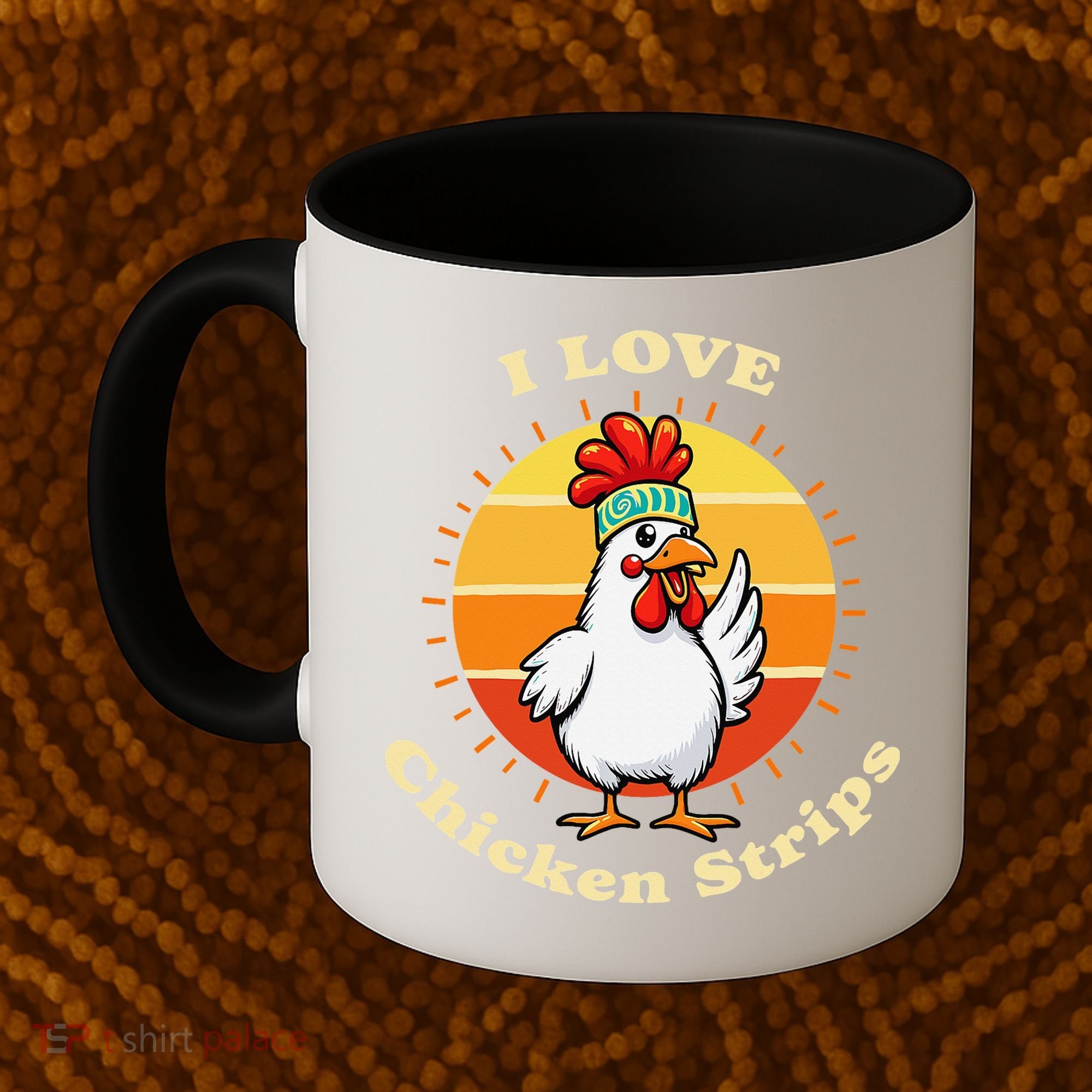 I Love Chicken Strips Funny Chicken Fast Food Lover Coffee Mug