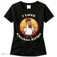 I Love Chicken Strips Funny Chicken Fast Food Lover Women's T-Shirt thumb 0