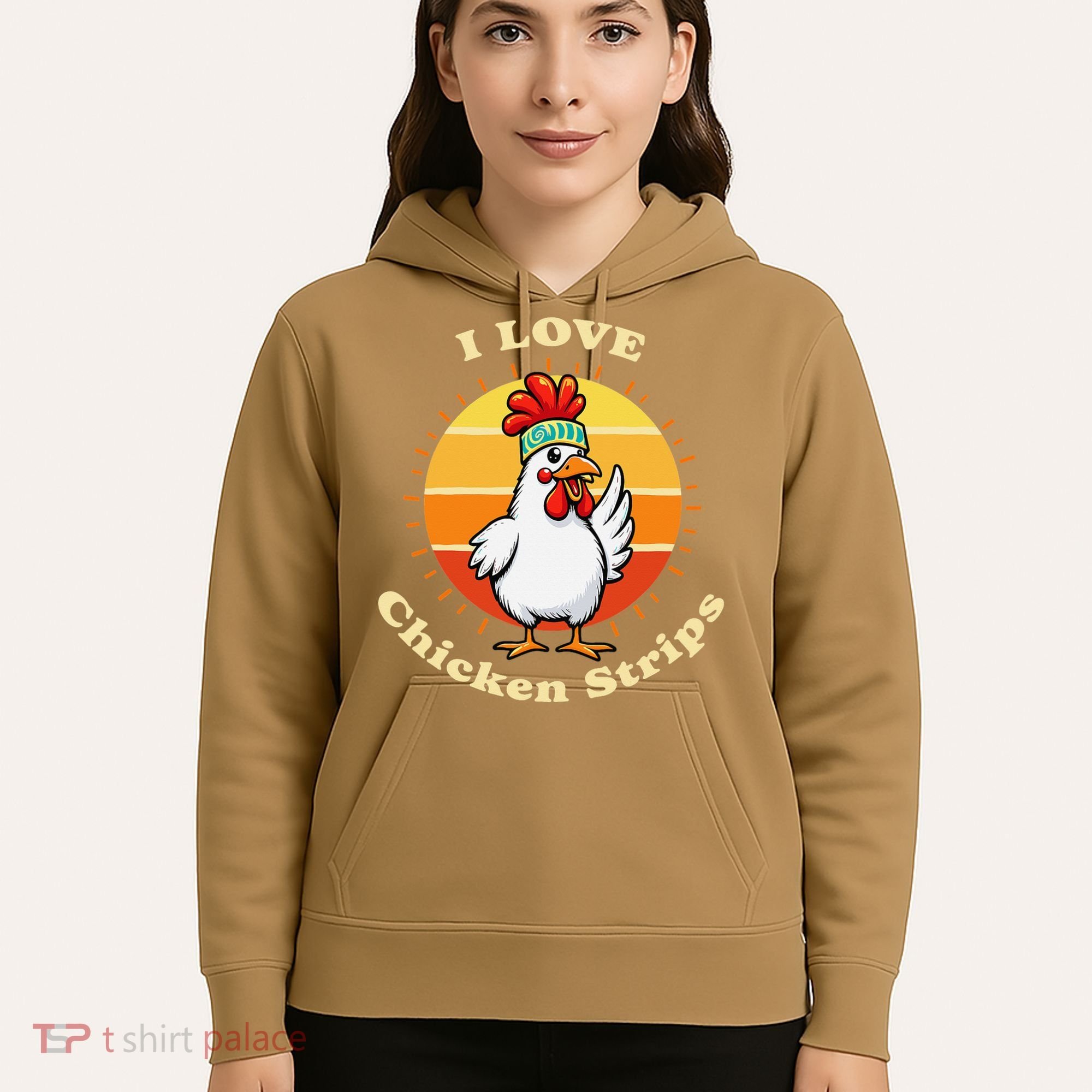 I Love Chicken Strips Funny Chicken Fast Food Lover Hoodie
