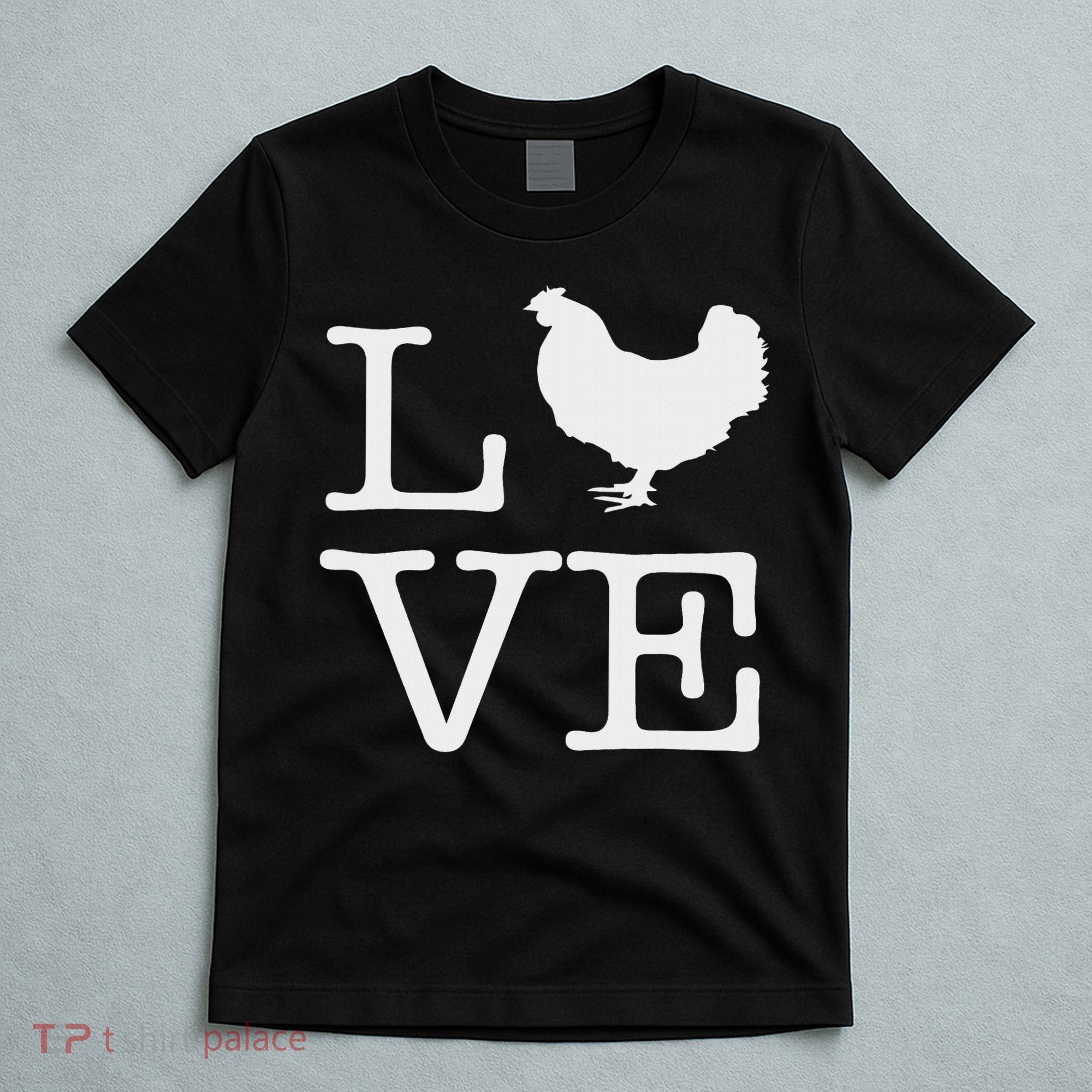 I Love Chickens Funny Chicken Lover Gift T-Shirt