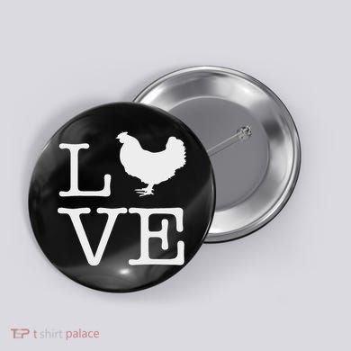 I Love Chickens Funny Chicken Lover Gift Button
