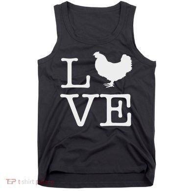 I Love Chickens Funny Chicken Lover Gift Tank Top